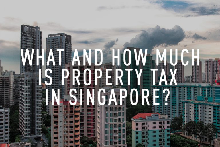 What and How much is Property Tax in Singapore? Redbrick Mortgage Advisory