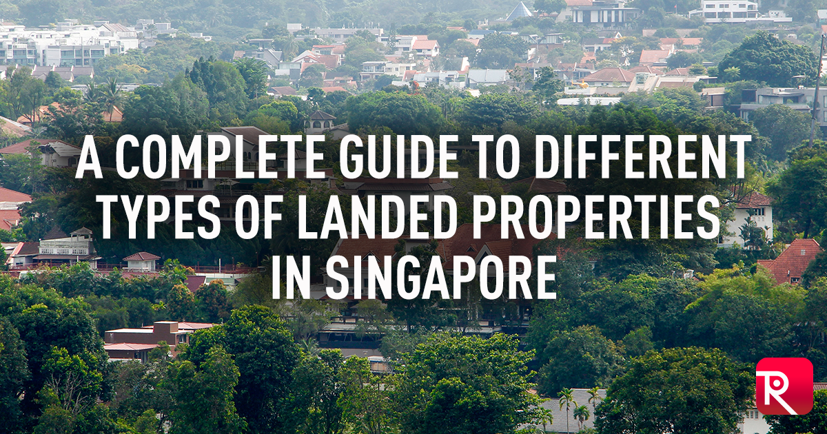 Different Types Of Landed Properties In Singapore